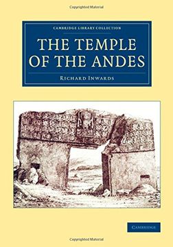 portada The Temple of the Andes (Cambridge Library Collection - Archaeology) (en Inglés)