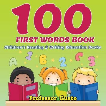 portada 100 First Words Book: Children's Reading & Writing Education Books (en Inglés)