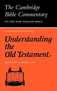 portada Cambridge Bible Commentaries: Old Testament 32 Volume Set: Understanding the old Testament (Cambridge Bible Commentaries on the old Testament) (en Inglés)