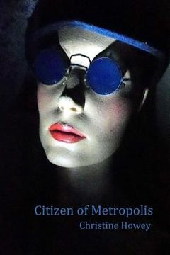 portada Citizen of Metropolis (en Inglés)