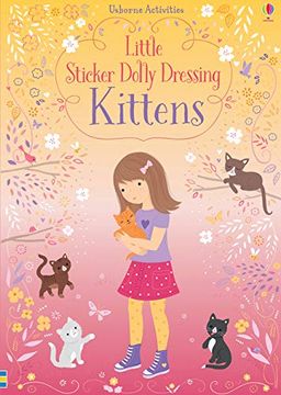 portada Little Sticker Dolly Dressing Kittens (en Inglés)