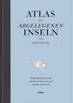 portada Atlas der Abgelegenen Inseln (Erfolgsausgabe) (in German)