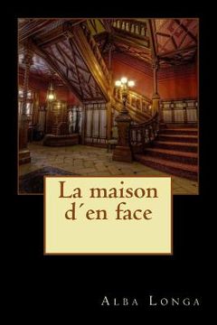 portada La maison d´en face (en Francés)