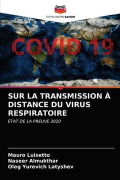 portada Sur La Transmission À Distance Du Virus Respiratoire (en Francés)