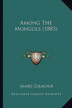 portada among the mongols (1883) (en Inglés)