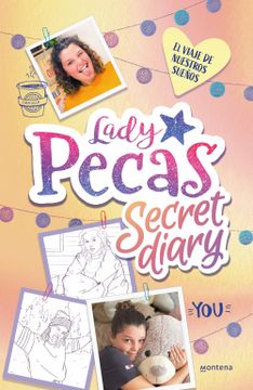 portada El Viaje de Nuestros Sueños (Lady Pecas Secret Diary 2) (in Spanish)