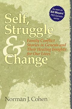 portada Self Struggle & Change: Family Conflict Stories in Genesis and Their Healing Insights for our Lives 