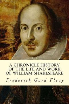 portada A Chronicle History of the Life and Work of William Shakespeare (in English)