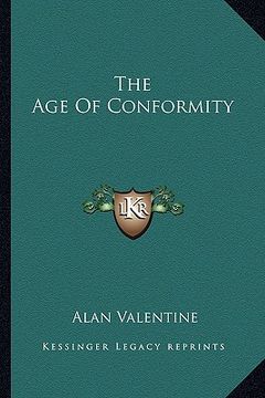 portada the age of conformity (in English)
