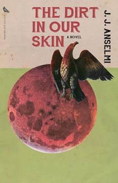 portada The Dirt in our Skin (en Inglés)