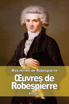 portada OEuvres de Robespierre (en Francés)