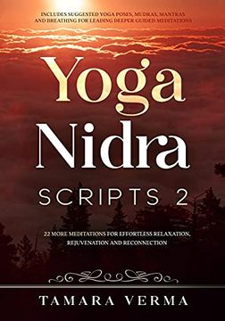 portada Yoga Nidra Scripts 2: More Meditations for Effortless Relaxation, Rejuvenation and Reconnection (in English)