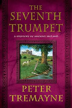 portada The Seventh Trumpet: A Mystery of Ancient Ireland (Mysteries of Ancient Ireland, 23) 