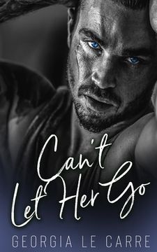 portada Can't Let Her Go (in English)