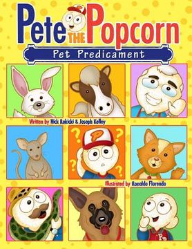 portada Pete the Popcorn: Pet Predicament (en Inglés)