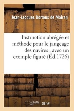 portada Instruction Abrégée Et Méthode Pour Le Jaugeage Des Navires. Exemple Des Remarques Pour La Pratique (en Francés)
