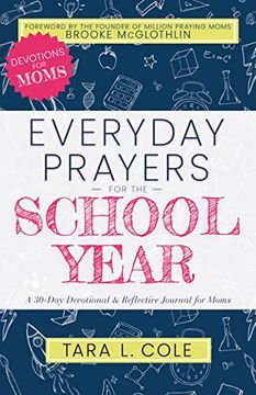 portada Everyday Prayers for the School Year: A 30-Day Devotional & Reflective Journal for Moms (in English)