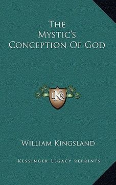 portada the mystic's conception of god (en Inglés)