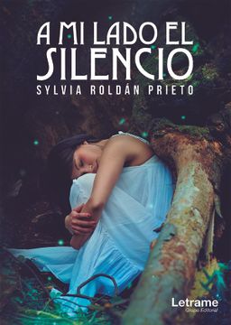 portada A mi Lado el Silencio (in Spanish)