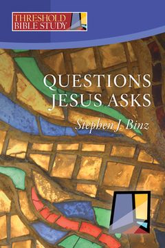 portada Threshold Bible Study: Questions Jesus Asks (en Inglés)