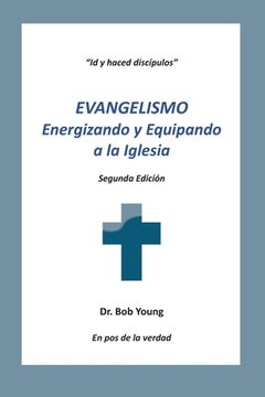 portada Evangelismo: Energizando y equipando a la iglesia