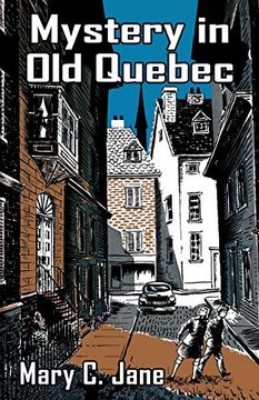 portada Mystery in old Quebec 