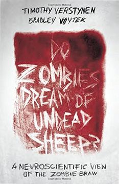 portada Do Zombies Dream of Undead Sheep?: A Neuroscientific View of the Zombie Brain (en Inglés)