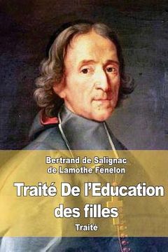 portada Traité de l'éducation des filles (en Francés)