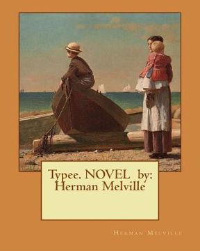 portada Typee. NOVEL by: Herman Melville (in English)
