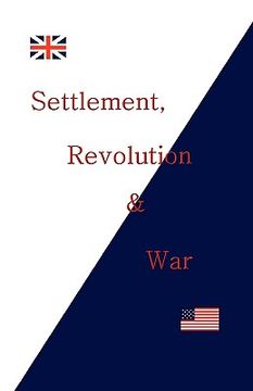 portada settlement, revolution & war (en Inglés)