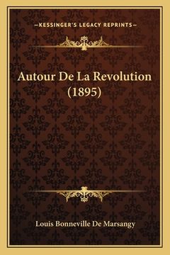 portada Autour De La Revolution (1895) (in French)