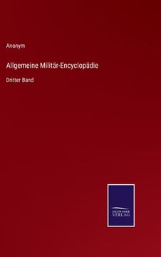 portada Allgemeine Militär-Encyclopädie: Dritter Band (en Alemán)