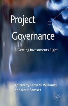 portada Project Governance: Getting Investments Right (en Inglés)