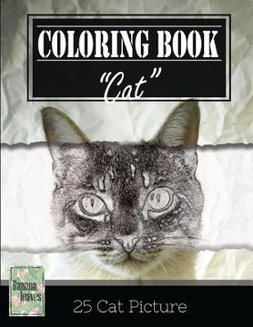portada Cute Cat Kitten Grayscale Photo Adult Coloring Book, Mind Relaxation Stress Relief: Just added color to release your stress and power brain and mind, (en Inglés)