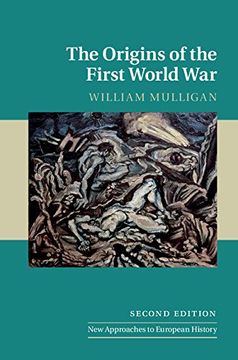 portada The Origins of the First World war (New Approaches to European History) (en Inglés)