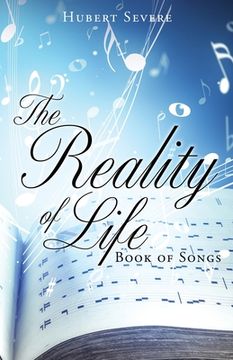 portada The Reality of Life: Book of Songs (in English)