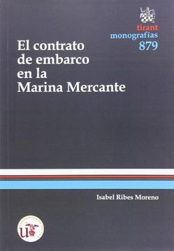 portada El contrato de embarco en la Marina Mercante (Monografías)