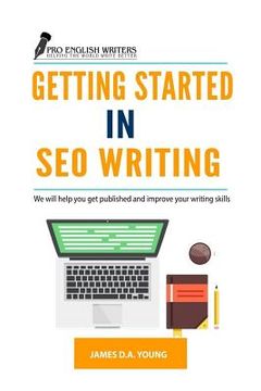 portada Getting Started in SEO Writing: We will help you get published and improve your writing skills