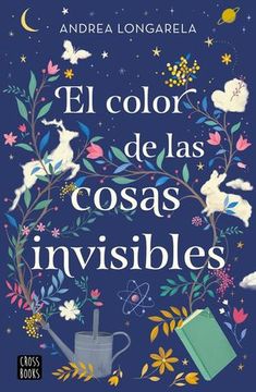 portada El Color de Las Cosas Invisibles / The Color of Invisible Things (en Inglés)