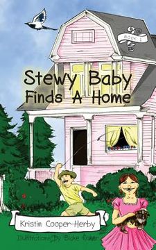 portada Stewy Baby Finds a Home (en Inglés)