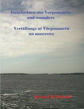 portada Geschichten Aus Vorpommern Und Woanders / Vertallungs UT Vorpommern Un Annerswo (German Edition)
