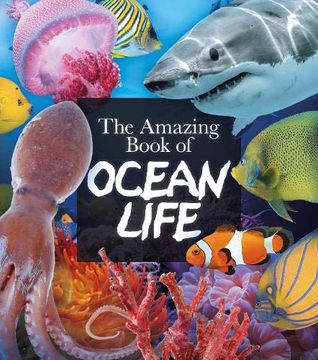 portada The Amazing Book of Ocean Life (Amazing Books) 