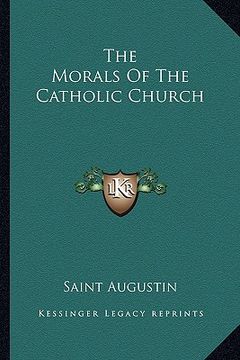 portada the morals of the catholic church (in English)