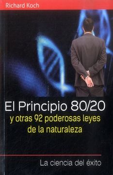 portada El Principio 80/20 y Otras 92 Poderosas Leyes de la Naturaleza