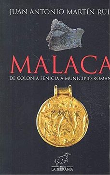 portada MALACA DE COLONIA FENICIA A MUNICIPIO ROMANO