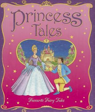 portada princess tales: favourite fairy tales for ages 4 and up (in English)