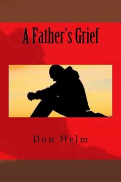 portada A Father's Grief (en Inglés)