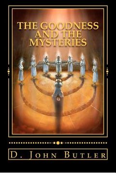 portada the goodness and the mysteries (in English)