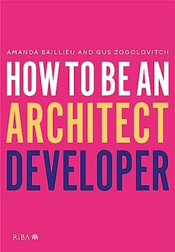portada How to Be an Architect Developer (en Inglés)