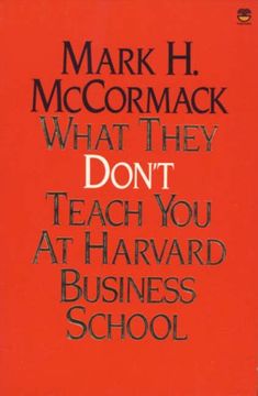 portada What They Don T Teach You At Harvard Business School- Harper